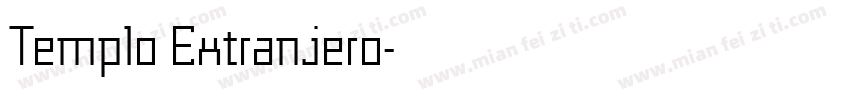 Templo Extranjero字体转换